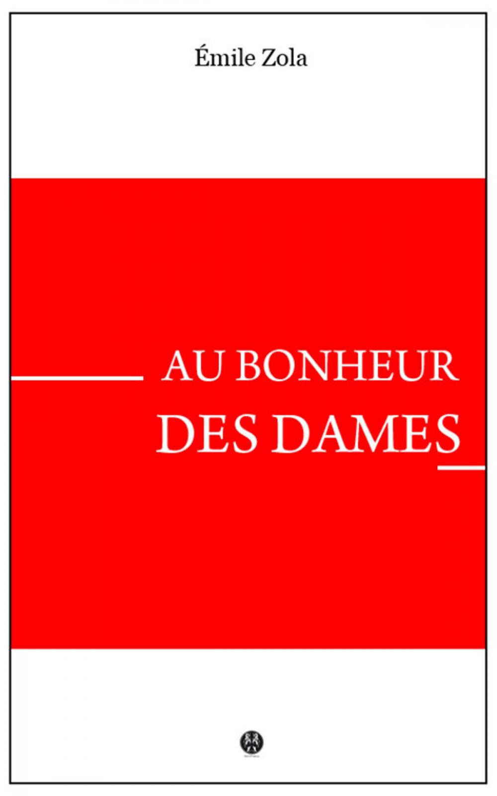 Big bigCover of Au Bonheur des Dames