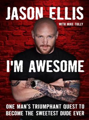 Cover of the book I'm Awesome by Melissa Magsaysay