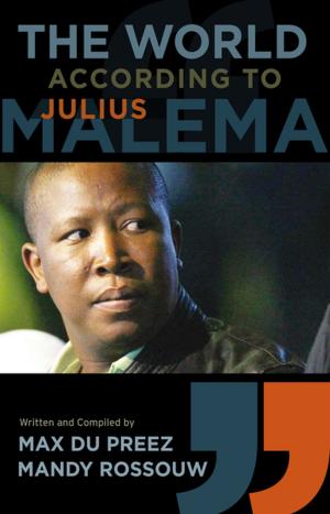 Book cover of The World According to Julius Malema