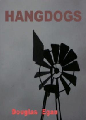 Cover of the book Hangdogs by James Thomson Wooley