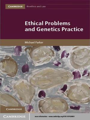 Cover of the book Ethical Problems and Genetics Practice by Christian Welzel