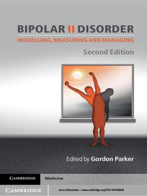 Cover of the book Bipolar II Disorder by Stefanos Zenios, Josh Makower, Paul Yock, Todd J. Brinton, Uday N. Kumar, Lyn Denend, Thomas M. Krummel