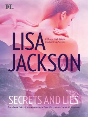 Cover of the book Secrets and Lies by Shannon Drake