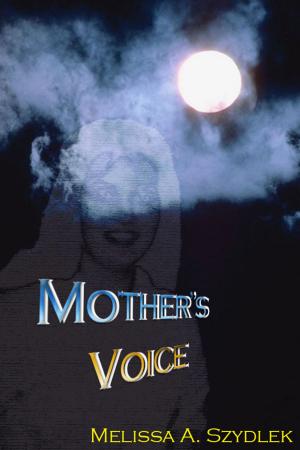 Cover of the book Mother's Voice by Tisa Pescar