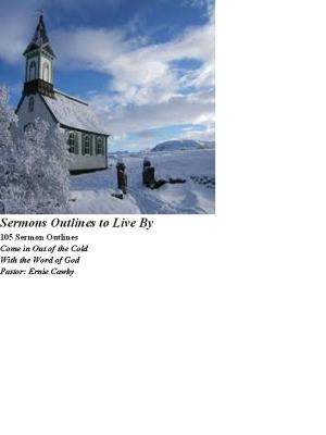 bigCover of the book 105 Sermons Outlines to Live By by 