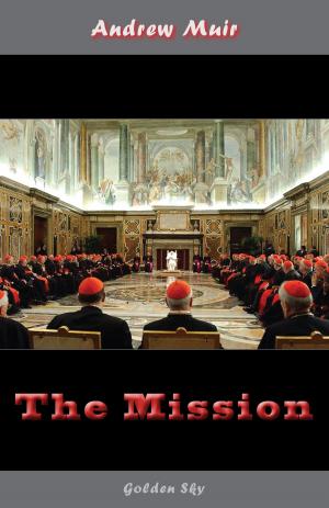 Cover of the book The Mission by Bruce Kellner