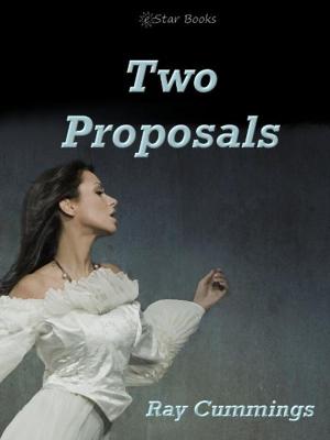 Cover of the book Two Proposals by Toni Decker