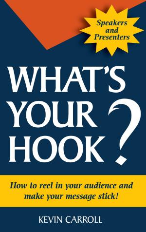 Cover of the book What's Your Hook? by Patricia King