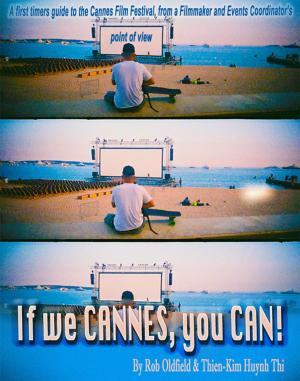Cover of the book If We Cannes, You Can! by J.M. Forte