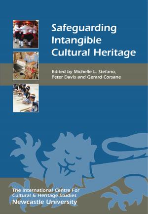 Cover of the book Safeguarding Intangible Cultural Heritage by Tim Mehigan