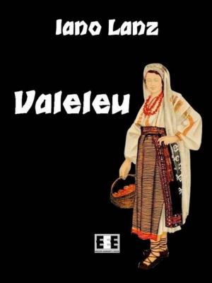 Cover of the book Valeleu by Piera Rossotti Pogliano