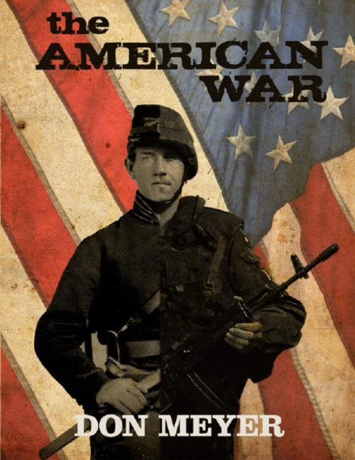 Cover of the book The American War by Don Meyer, Two Peas Publishing