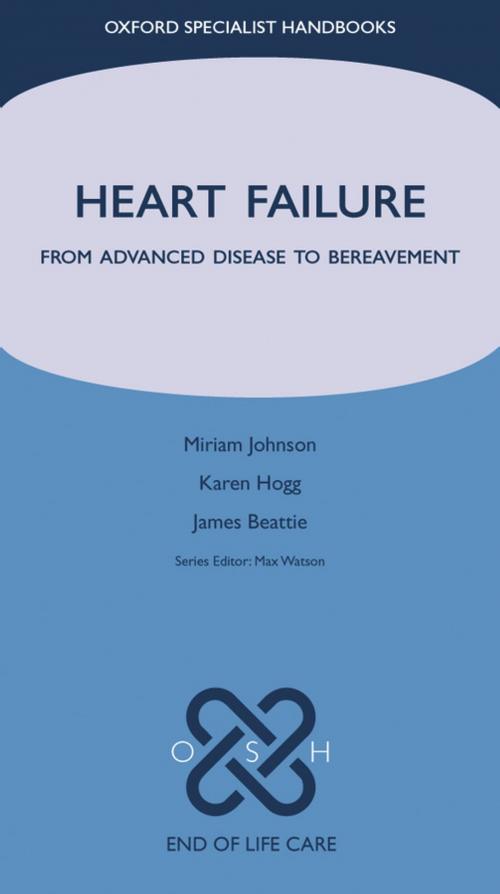 Cover of the book Heart Failure by Miriam Johnson, Karen Hogg, James Beattie, OUP Oxford