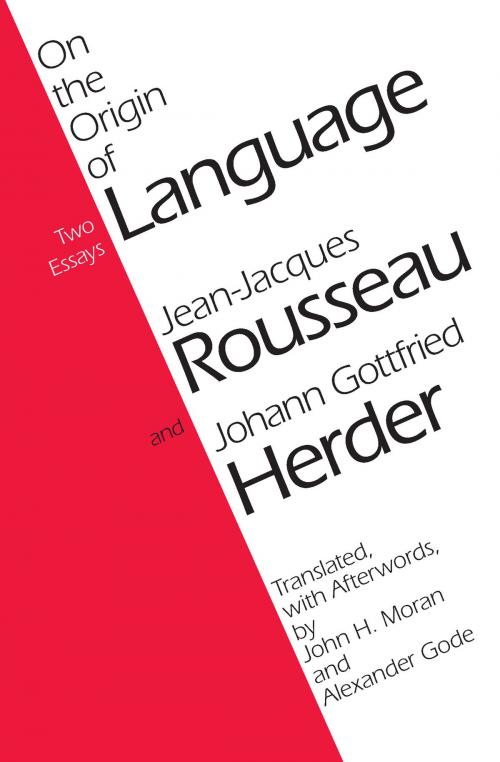 Cover of the book On the Origin of Language by Jean-Jacques Rousseau, Johann Gottfried Herder, University of Chicago Press