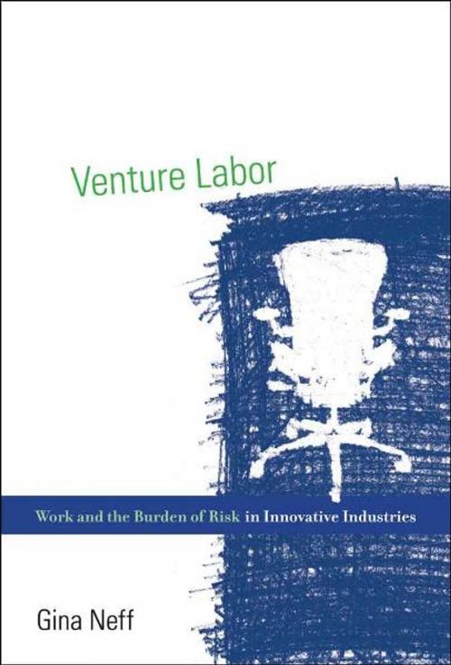 Cover of the book Venture Labor by Gina Neff, The MIT Press