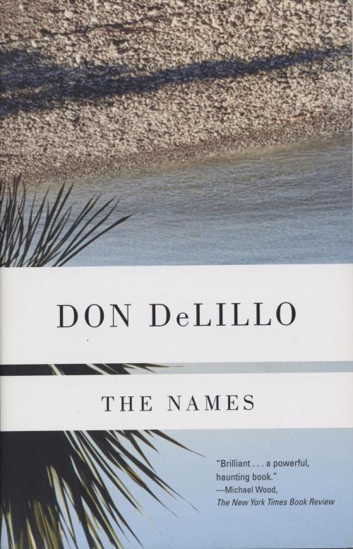 Cover of the book The Names by Don DeLillo, Knopf Doubleday Publishing Group