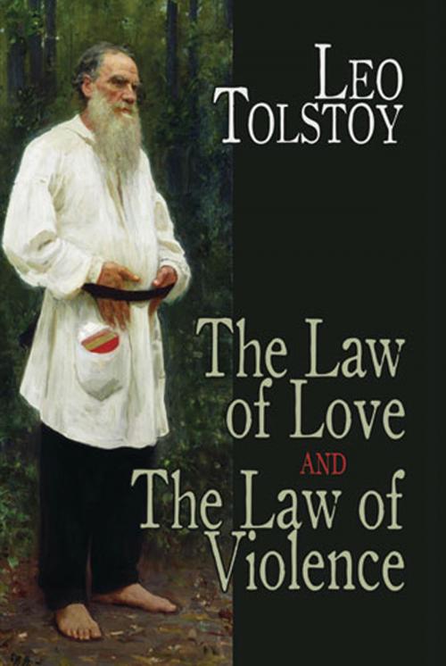 Cover of the book The Law of Love and The Law of Violence by Leo Tolstoy, Dover Publications