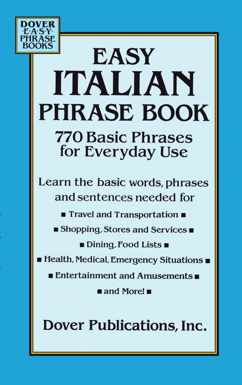 Cover of the book Easy Italian Phrase Book by Dover, Dover Publications