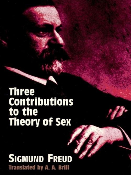 Cover of the book Three Contributions to the Theory of Sex by Sigmund Freud, Dover Publications