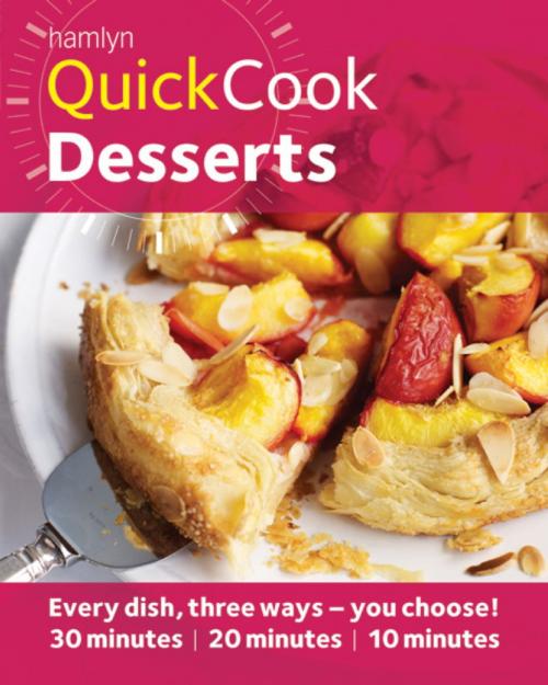 Cover of the book Hamlyn QuickCook: Desserts by Denise Smart, Octopus Books