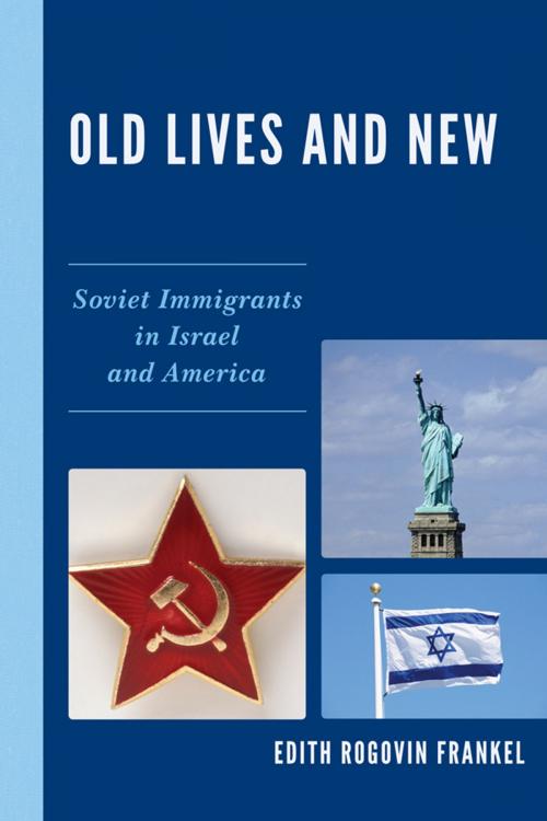 Cover of the book Old Lives and New by Edith Rogovin Frankel, Hamilton Books