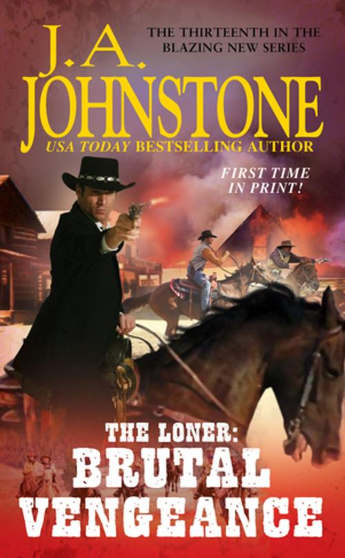 Cover of the book Brutal Vengeance by J.A. Johnstone, Pinnacle Books