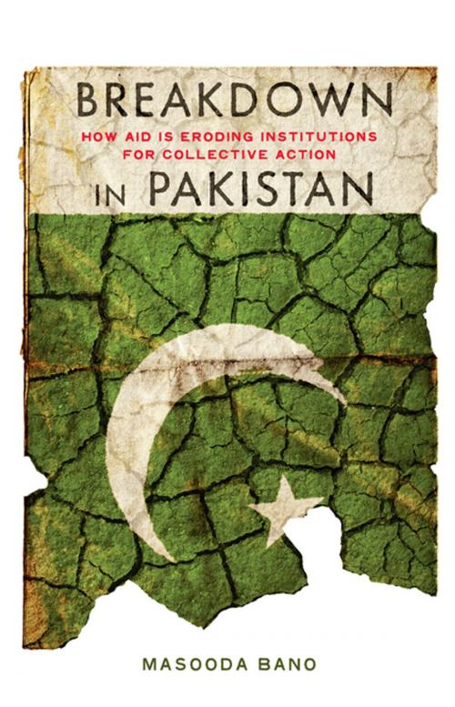 Cover of the book Breakdown in Pakistan by Masooda Bano, Stanford University Press