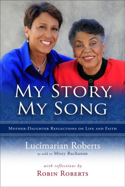Cover of the book My Story, My Song by Missy Buchanan, Lucimarian Roberts, Robin Roberts, Upper Room