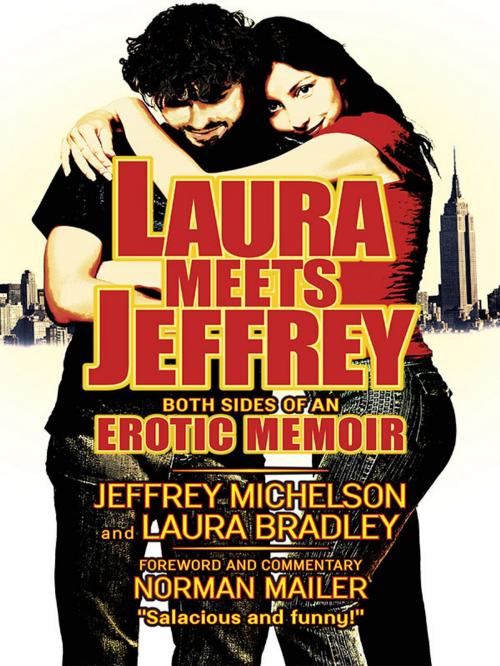 Cover of the book Laura Meets Jeffrey by Jeffrey Michelson, Laura Bradley, New Blue Books