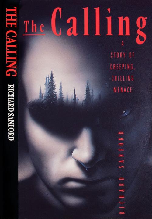 Cover of the book The Calling by Richard Sanford, Richard Sanford