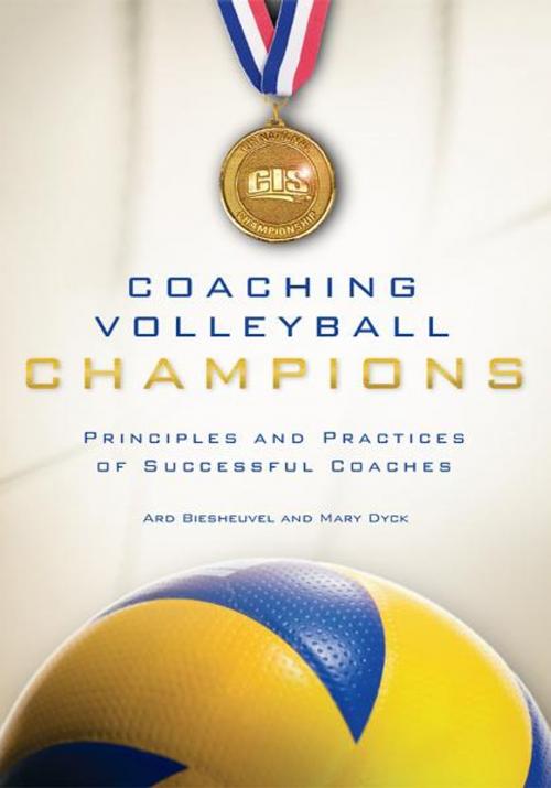 Cover of the book Coaching Volleyball Champions by Ard Biesheuvel, Mary Dyck, Human Powered