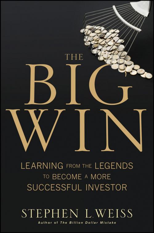 Cover of the book The Big Win by Stephen L. Weiss, Wiley