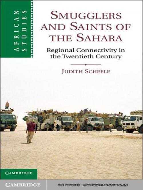 Cover of the book Smugglers and Saints of the Sahara by Dr Judith Scheele, Cambridge University Press