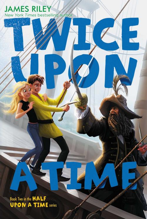 Cover of the book Twice Upon a Time by James Riley, Aladdin