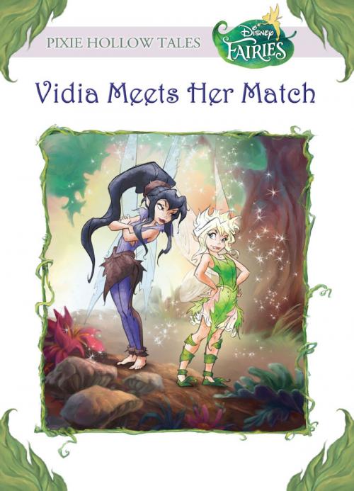 Cover of the book Disney Fairies: Vidia Meets Her Match by Kiki Thorpe, Disney Book Group