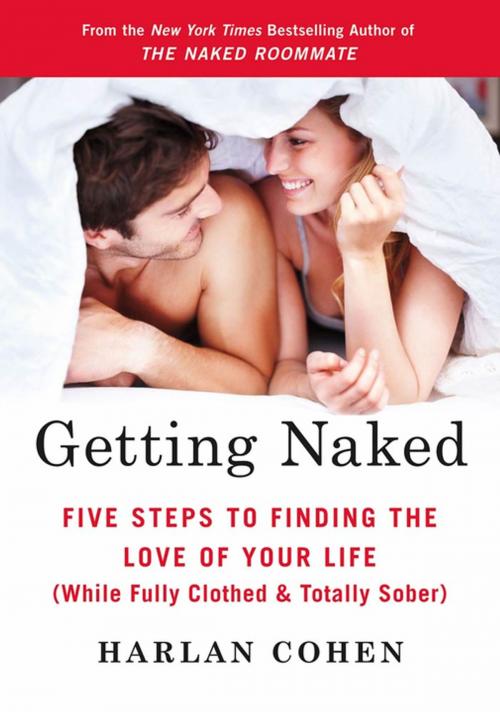 Cover of the book Getting Naked by Harlan Cohen, St. Martin's Press