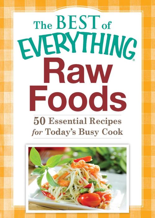 Cover of the book Raw Foods by Adams Media, Adams Media