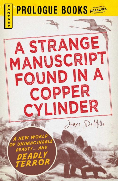 Cover of the book A Strange Manuscript Found in a Copper Cylinder by James De Mille, Adams Media