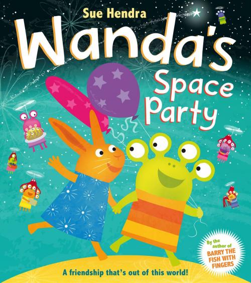 Cover of the book Wanda's Space Party by Sue Hendra, RHCP