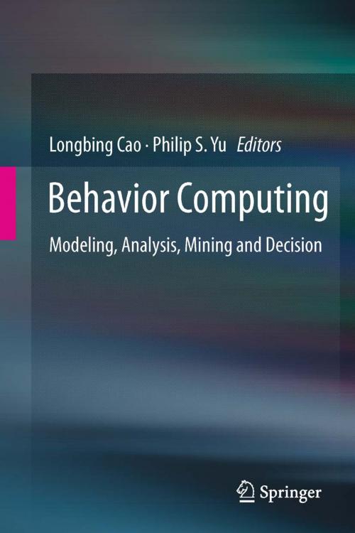 Cover of the book Behavior Computing by , Springer London
