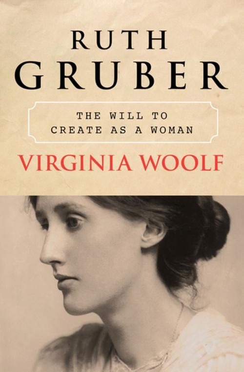 Cover of the book Virginia Woolf by Ruth Gruber, Open Road Media