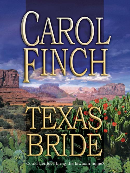 Cover of the book Texas Bride by Carol Finch, Harlequin