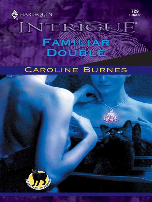 Cover of the book FAMILIAR DOUBLE by Caroline Burnes, Harlequin