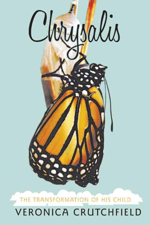 Cover of the book Chrysalis by Veronica Crutchfield, Inspiring Voices