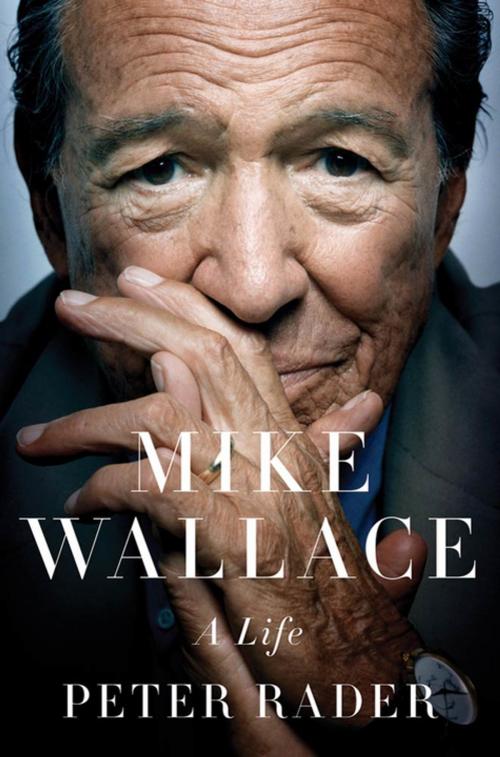 Cover of the book Mike Wallace by Peter Rader, St. Martin's Press