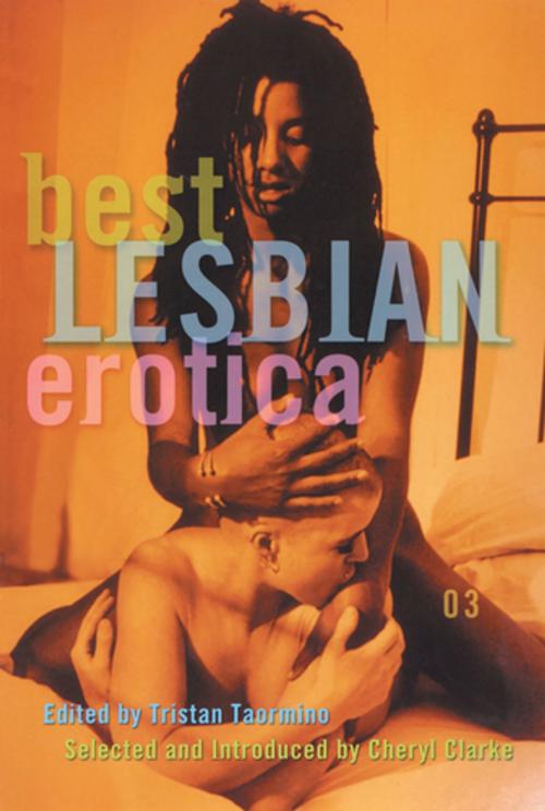 Cover of the book Best Lesbian Erotica 2003 by , Cleis Press