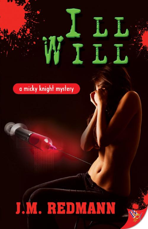 Cover of the book Ill Will by J.M. Redmann, Bold Strokes Books, Inc.