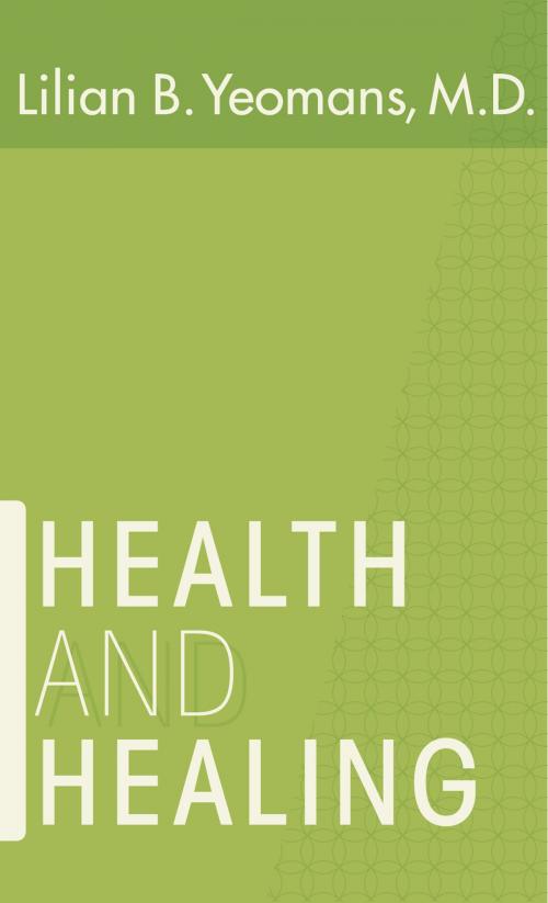 Cover of the book Health and Healing by Lilian B. Yeomans, Gospel Publishing House