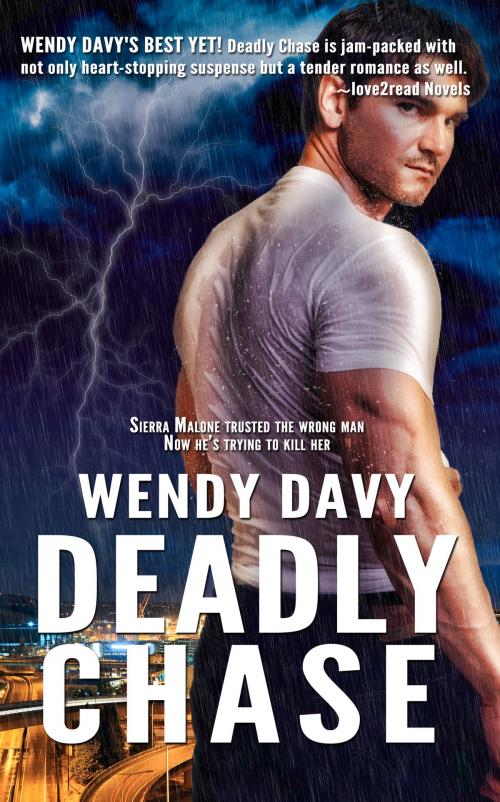 Cover of the book Deadly Chase by Wendy Davy, Pelican Book Group