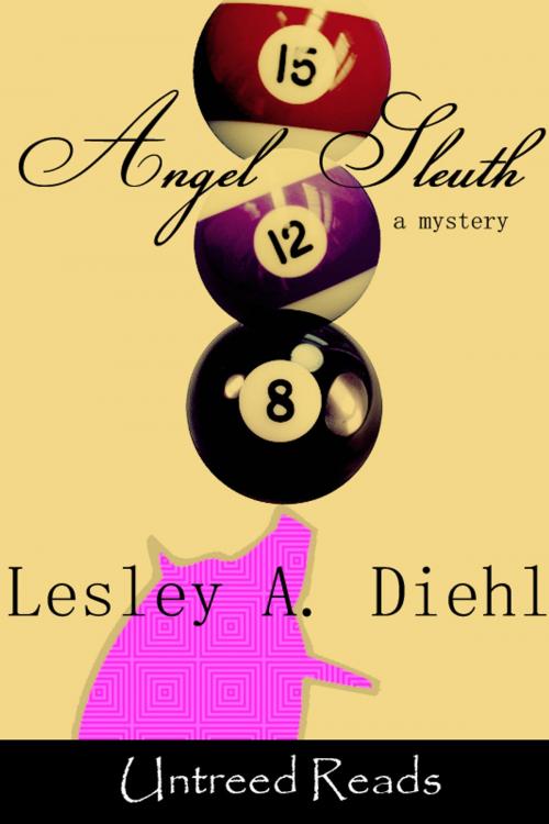 Cover of the book Angel Sleuth by Lesley A. Diehl, Untreed Reads